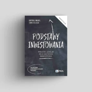 Podstawy inwestowania. Proste lekcje dla każdego inwestora